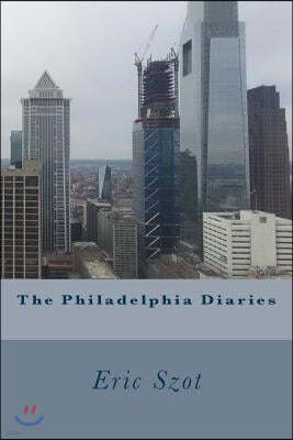 The Philadelphia Diaries