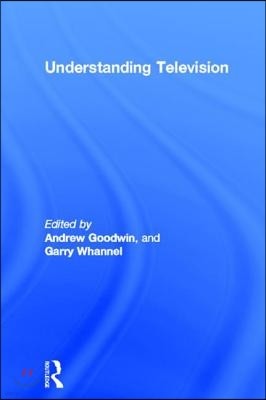 Understanding Television