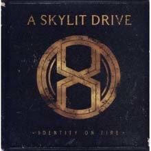 A Skylit Drive - Identity on Fire
