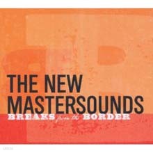 New Mastersounds - Breaks From The Border