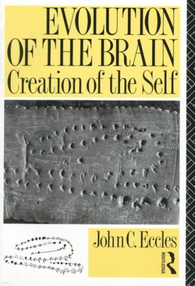 Evolution of the Brain: Creation of the Self