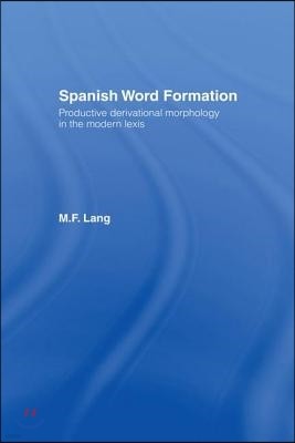 Spanish Word Formation