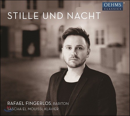 Rafael Fingerlos 슈트라우스 / 슈베르트 / 브람스 / 슈만: 가곡집 (Stille und Nacht)