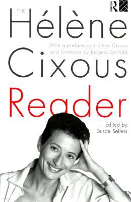 Hélène Cixous Reader