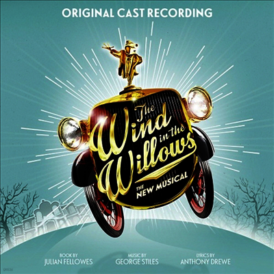 Sony Music Original London Cast - Wind In The Willows (버드나무에 부는 바람) (Soundtrack)(CD)