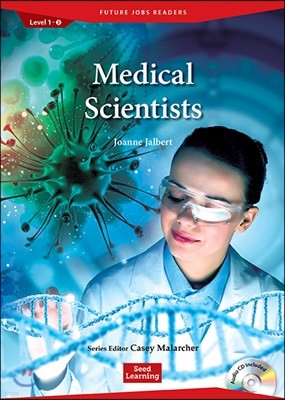 Future Jobs Readers Level 1 : Medical Scientists (Book & CD)