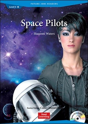 Future Jobs Readers Level 3 : Space Pilots (Book & CD)