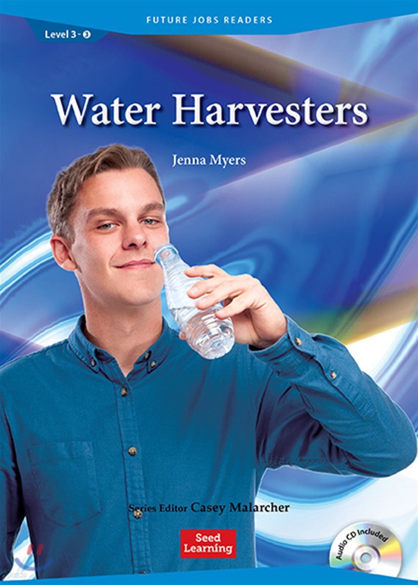 Future Jobs Readers Level 3 : Water Harvesters (Book &amp; CD)