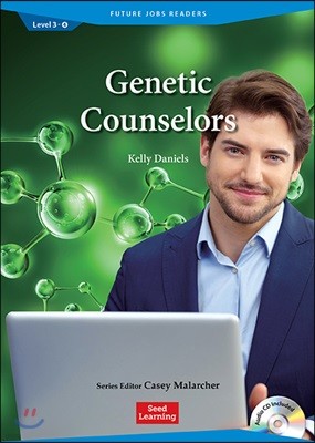 Future Jobs Readers Level 3 : Genetic Counselors (Book & CD)