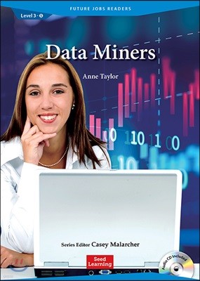 Future Jobs Readers Level 3 : Data Miners (Book & CD)