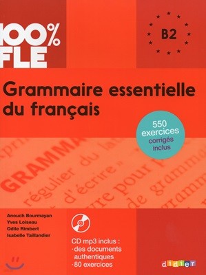 Grammaire essentielle du francais B2 (+CD MP3)