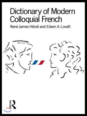 Dictionary of Modern Colloquial French