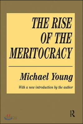 Rise of the Meritocracy