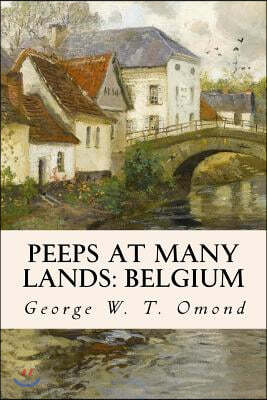 Peeps at Many Lands: Belgium