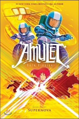 Supernova: A Graphic Novel (Amulet #8)