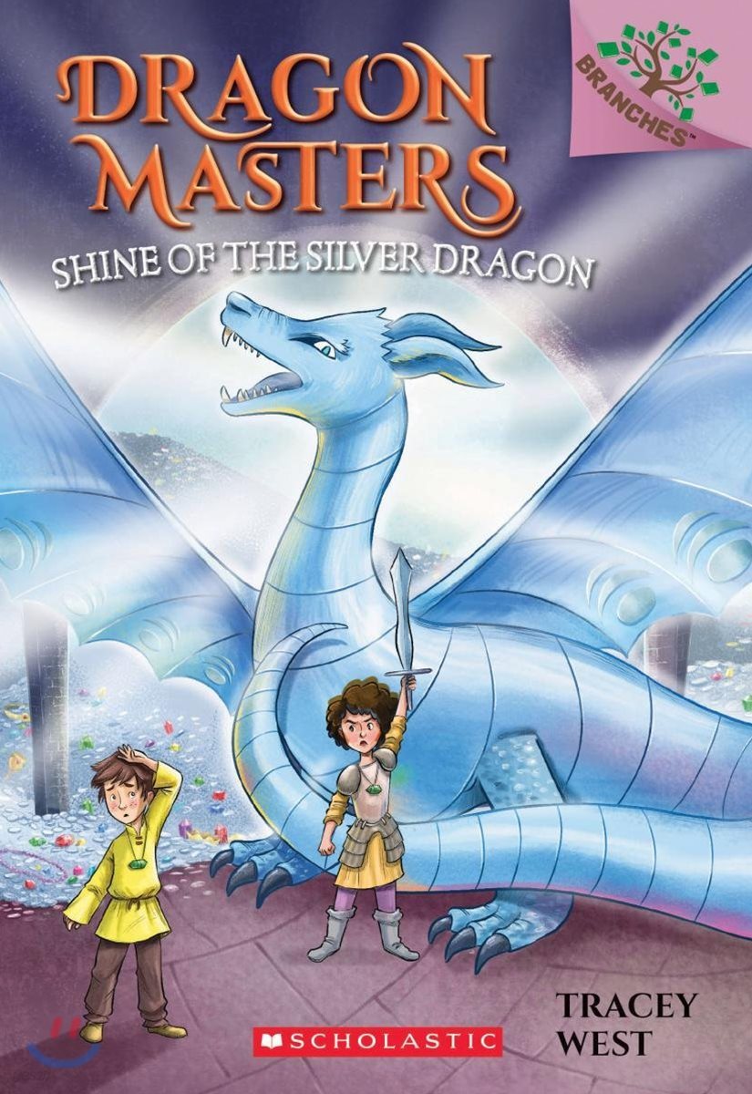 Dragon Masters #11 : Shine of the Silver Dragon 