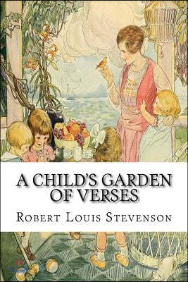 A Child's Garden of Verses