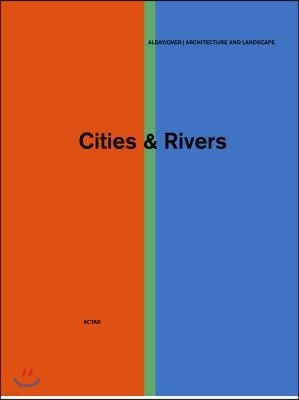 Cities & Rivers