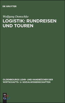 Logistik: Rundreisen und Touren