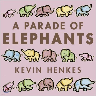 A Parade of Elephants