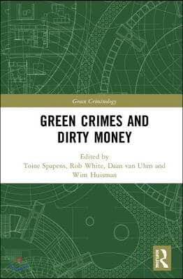 Green Crimes and Dirty Money