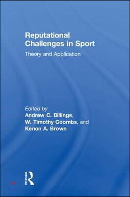 Reputational Challenges in Sport: Theory and Application