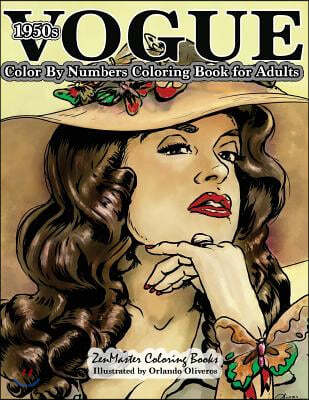 1950s Vogue Color by Numbers Coloring Book for Adults: An Adult Color by Numbers Coloring Book of 50s Fashion, Style, and Scenes