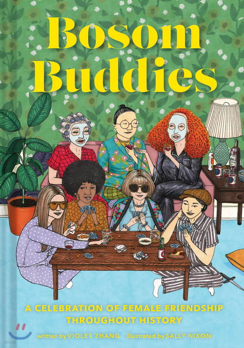 Bosom Buddies: A Celebration of Female Friendships Throughout History (Books to Empower Women, Inspirational Books for Women, Inspirational Gifts for