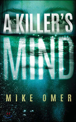 A Killer's Mind