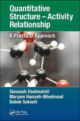 Quantitative Structure ? Activity Relationship