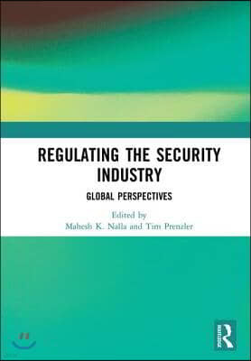 Regulating the Security Industry