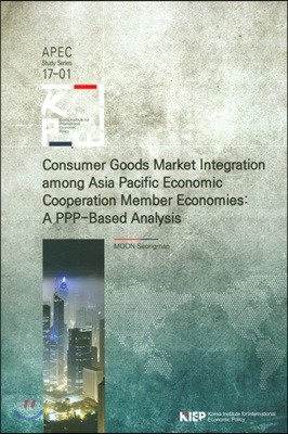 Consumer Goods Market Integration among Asia Pacific Economic Cooperation Member Economiea 