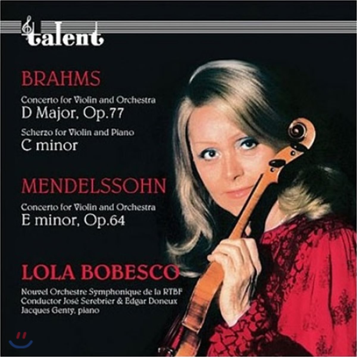 Lola Bobesco 브람스 / 멘델스존: 바이올린 협주곡 - 롤라 보베스코 (Brahms / Mendelssohn: Violin Concertos)