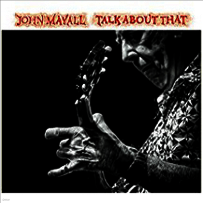 John Mayall — Talk About That 앨범 커버