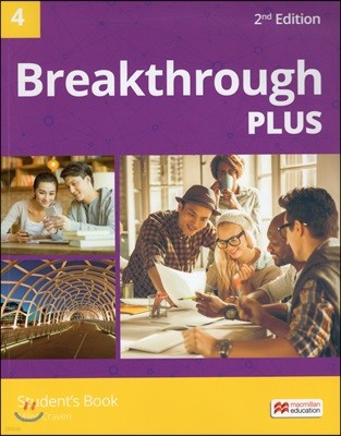 Breakthrough Plus 4, 2/E : Student's Book