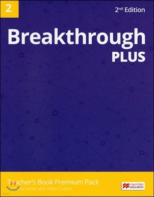 Breakthrough Plus 2, 2/E : Teacher's Book Premium Pack