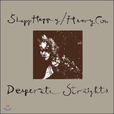 Slapp Happy & Henry Cow — Desperate Straights 앨범 커버