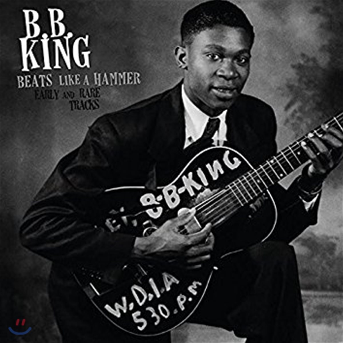 B.B. King (비비 킹) - Beats Like A Hammer: Early And Rare Tracks [Limited Edition LP] - 예스24