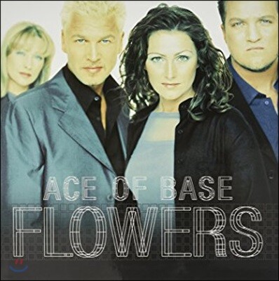 Ace Of Base — Flowers 앨범 커버
