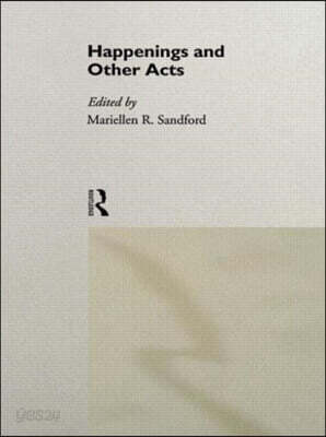 Happenings and Other Acts