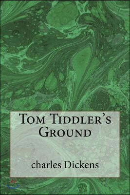 Tom Tiddler's Ground