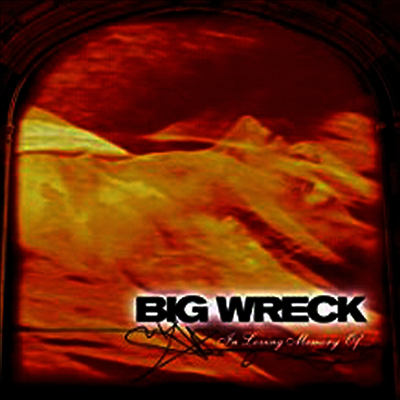 Big Wreck — In Loving Memory Of (20th Anniversary Special Edition) 앨범 커버