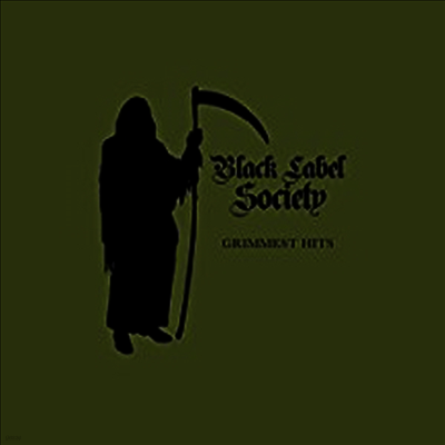 Black Label Society — Grimmest Hits 앨범 커버