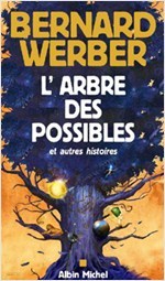 L'arbre des Possibles (French) Paperback