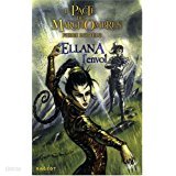 Le Pacte DES Marchombres/Ellana L'Envol (French) Paperback  