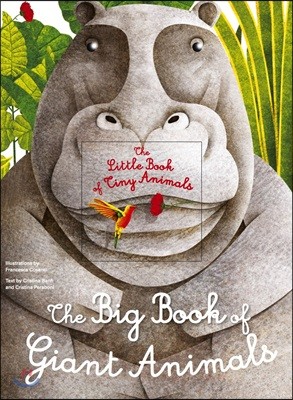 The Big Book of Giant Animals, The Small Book of Tiny Animals