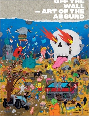 Off the Wall: Art of the Absurd