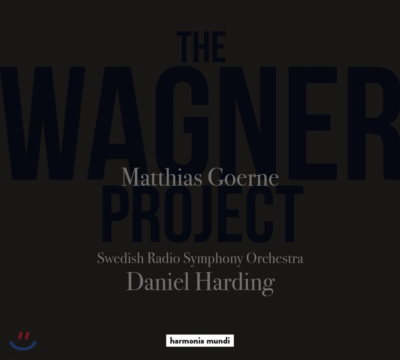 Matthias Goerne / Daniel Harding 바그너 프로젝트 - 아리아와 관현악곡 (The Wagner Project)