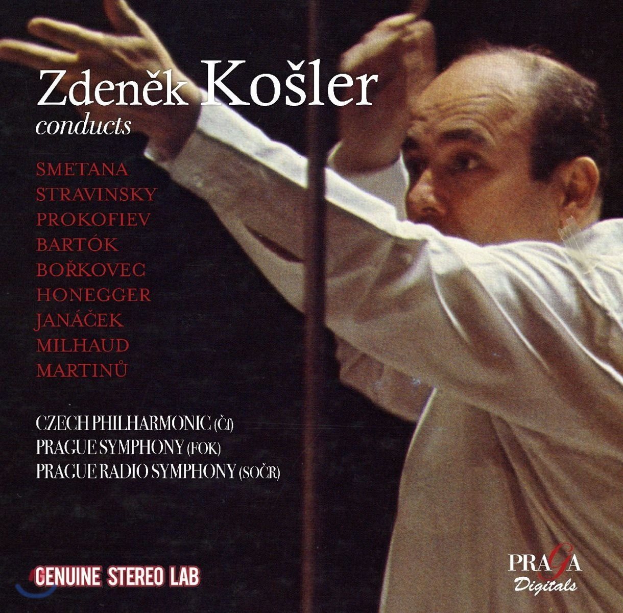 Zdenek Kosler 즈데넥 코슐러를 추모하며 - 스메타나 / 스트라빈스키 / 프로코피예프 외 (Smetana / Stravinsky / Prokofiev)