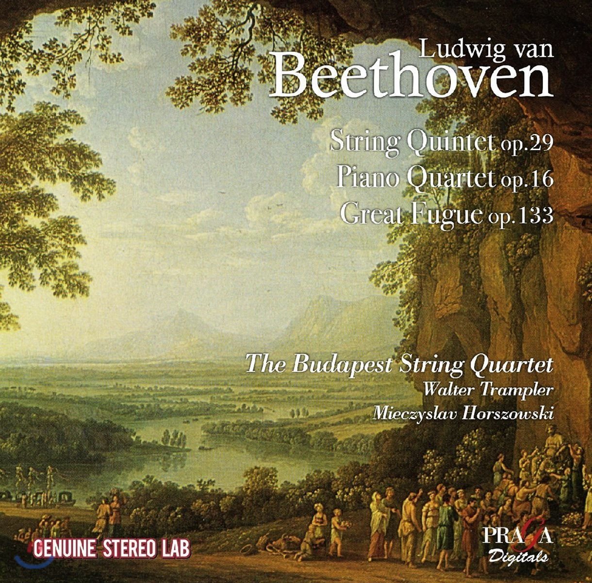 Budapest String Quartet 베토벤: 현악 오중주, 피아노 사중주, 대 푸가 (Beethoven: String Quintet Op.29, Piano Quartet Op.16 & Great Fugue Op.133)